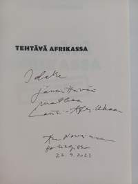 Tehtävä Afrikassa (signeerattu, tekijän omiste)