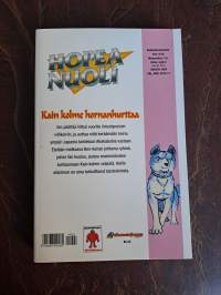 Hopeanuoli. Osa 4, Kain kolme hornanhurttaa