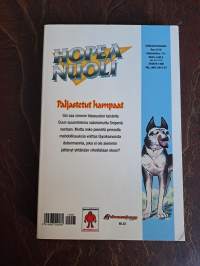 Hopeanuoli. Osa 8, Paljastetut hampaat