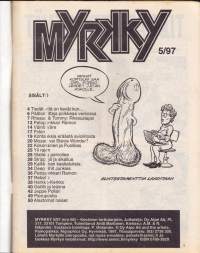 Myrkky 5/1997. Taidetta koteihin. EI tarra-arkkia.. Katso muu sisältö kuvista.