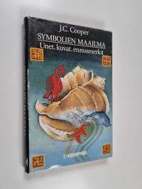 Symbolien maailma : unet, kuvat, ennusmerkit