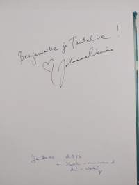 Linnunmaitoa kainalokanoille (signeerattu, tekijän omiste)