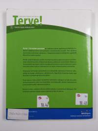 Terve! Lukion terveystieto 1 - Terveyden perusteet