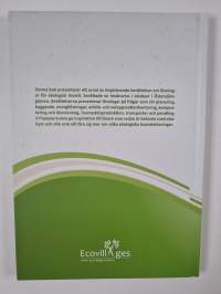 Erfarenheter med miljövänlig teknik och praxis : inspirerande berättelser från ekobyar