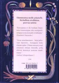 Maallisen viisauden käsikirja, 1994. 2.p. Espanjalaisen jesuiittafilosofin kirjoittama klassinen elämäntaito-opas.