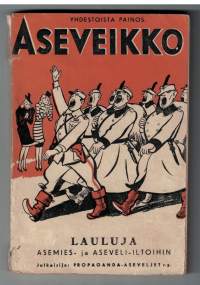 Aseveikko 3  Julkaisija Propaganda aseveljet r.y. vuonna 1944