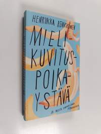 Mielikuvituspoikaystävä ja muita sinkkuelämän perusasioita