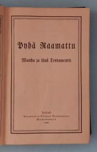 Pyhä Raamattu.  ( Kristinusko, Britannian ja Ulkomaan Raamattuseura, harvinainen, keräilyraamattu )