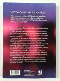 Vetovoima ja rakkaus : miten intohimo elää parisuhteessa (signeerattu)