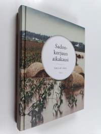 Sadonkorjuun aikakausi