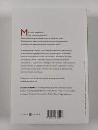 Onnellisuushypoteesi : nykyaikainen näkökulma ajattomaan viisauteen