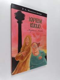 Kapteeni Kuolio ja Kapteeni Kökkö