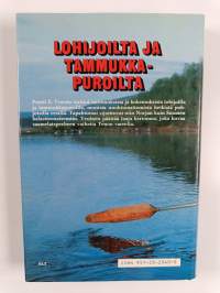 Lohijoilta ja tammukkapuroilta