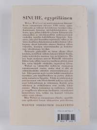 Sinuhe Egyptiläinen, 1. osa : viisitoista kirjaa lääkäri Sinuhen elämästä n 1390-1335 eKr (näköispainos)