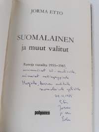Suomalainen ja muut valitut : runoja vuosilta 1955-1985 (signeerattu, tekijän omiste)