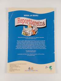 Miina ja Manu reporttereina