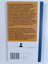 Pidä tunkkis! Tunnista tulkintasi, vapauta voimavarasi