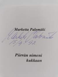 Piirrän nimeni kukkaan (signeerattu)