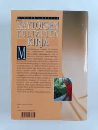 Uusi käytöksen kultainen kirja : hyvät tavat - luonteva käytös