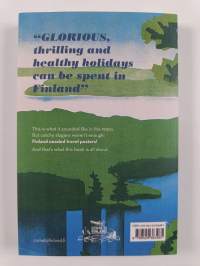Come to Finland! : paradise calling : travel posters &amp; stories