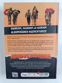 Madventures : uusi kansainvälisen seikkailijan opas