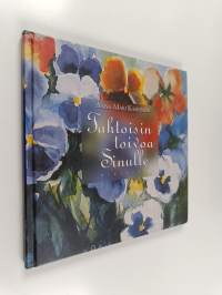 Tahtoisin toivoa sinulle