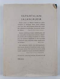Vapahtajan jalanjälkiä : Kristuksen kärsimystie Palestiinavalokuvien valaisemana