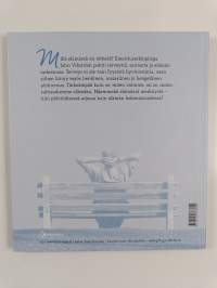 Mielekästä elämää : ajatuksia hyvinvoinnista ja elämän tarkoituksesta