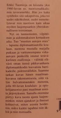 Kukkaisvallasta Kekkosvaltaan.  ( Poliittinen historia, muistelmat, radikalismi, poliitikot )