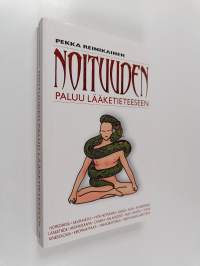 Noituuden paluu lääketieteeseen