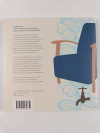 Sisustuksen ajat : katsaus suomalaiseen sisustamiseen ja asumiseen 1800-luvun lopulta nykypäivään