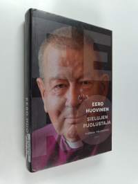 Sielujen puolustaja : piispana Helsingissä