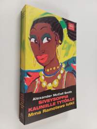 Siveysoppia kauniille tytöille