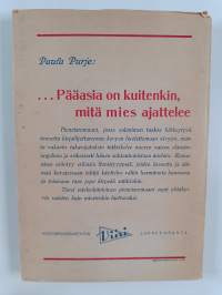 Pääasia on kuitenkin, mitä mies ajattelee