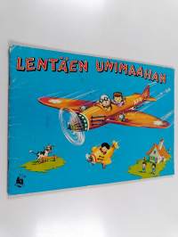 Lentäen unimaahan