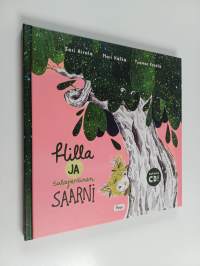 Hilla ja salaperäinen saarni