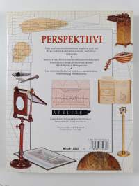 Perspektiivi - Kuvamatka perspektiivin teoriaan ja esittämiseen renessanssista poptaiteeseen.