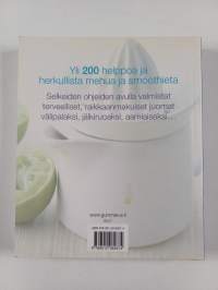 200 mehua ja smoothieta