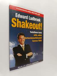 Shakeout! - todellinen kuva siitä, miksi verkostomarkkinointi kasvaa taas