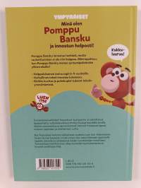 Minä olen Pomppu Bansku ja innostun helposti
