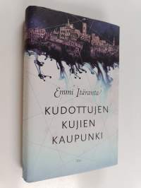 Kudottujen kujien kaupunki