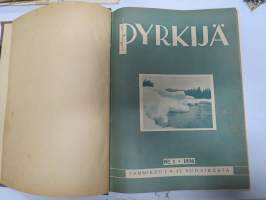 Pyrkijä 1936 -sidottu vuosikerta ("sidottu E. Tiluksen kirjansitomossa (Oulu, Isokatu 28, 20.12.1937"), Nuorisoseuraliikkeen lehtijulkaisu, monipuolinen sisältö