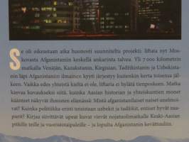 Asfalttivolgaa etelään - Peukalokyydillä Moskovasta Afganistaniin