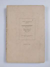 Iloisten ukkojen kylä (signeerattu, tekijän omiste)