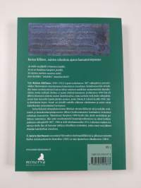 Mies, joka ehdotti naisille äänioikeutta : Kustaa Killisen elämäkerta