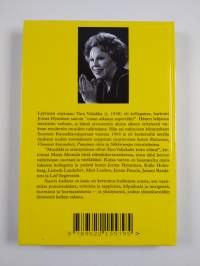 Suurin kaikista on laulu : Taru Valjakan elämä