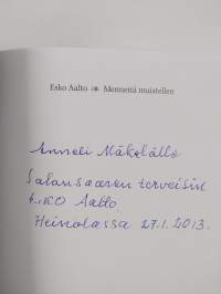 Menneitä muistellen (signeerattu, tekijän omiste)