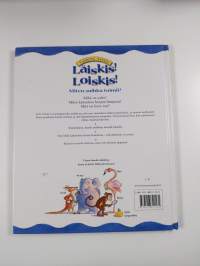 Läiskis! Loiskis! : miten suihku toimii?