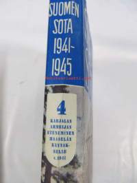 Suomen sota 1941-1945 4. osa Karjalan armeijan eteneminen Maaselän kannakselle v. 1941. Paperikannet