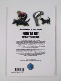 Noutajat metsästyskokeisiin